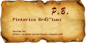 Pinterics Brútusz névjegykártya